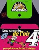 Lencyclopdie Des Petits Dbrouillards Tome 4 Les Secrets De Lair