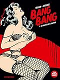 Bangbang Tome 1