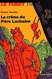 Crime Au Pre Lachaise
