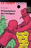 Les Prisonniers De Lclipse