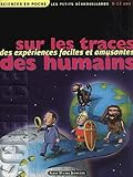Sur Les Traces Des Humains