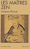 Les Maîtres zen