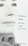 Du Bon Usage Des Crises
