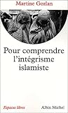 Pour Comprendre L'int%C3%A9grisme Islamiste