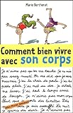 Comment Bien Vivre Avec Son Corps