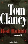 Red Rabbit, Tome 2 :