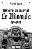 Histoire Du Journal Le Monde 19442004