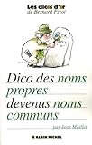 Dictionnaire Des Noms Propres Devenus Noms Communs