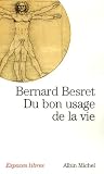 Du Bon Usage De La Vie
