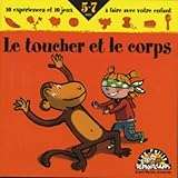 Le Toucher Et Le Corps