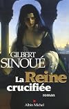 La Reine crucifiée