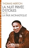 La Nuit Prive Dtoiles Suivie De La Paix Monastique