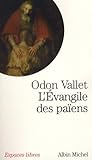 L'evangile Des Pa%C3%AFens : Une Lecture La%C3%AFque De L'%C3%A9vangile De Luc