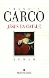 Jésus-la-Caille