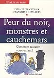 Peur Du Noir, Monstres Et Cauchemars : Comment Rassurer Votre Enfant 