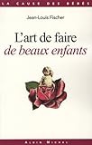 Lart De Faire De Beaux Enfants Histoire De La Callipdie
