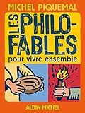 Les Philo Fables Pour Vivre Ensemble