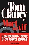 Mort ou vif, Tome 1 :