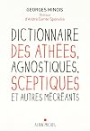 Dictionnaire des athées, agnostiques, sceptiques et autres mécréants