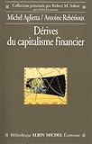 D%C3%A9rives Du Capitalisme Financier