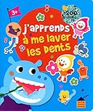 J'apprends A Me Laver Les Dents