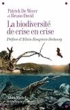 La Biodiversit%C3%A9 De Crise En Crise