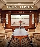 Orient Express: De L'histoire %C3%A0 La L%C3%A9gende