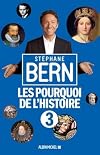 Les Pourquoi de l'Histoire 3