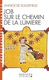 Job Sur Le Chemin De La Lumire