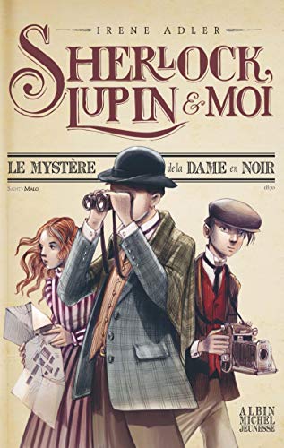 Couverture de Sherlock, Lupin & moi — Tome 1