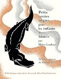 Petits Contes Ngres Pour Les Enfants Des Blancs