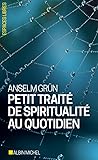 Petit Trait%C3%A9 De Spiritualit%C3%A9 Au Quotidien