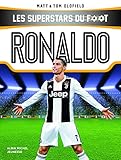 Ronaldo: Les Superstars Du Foot