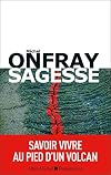Sagesse: Savoir vivre au pied d'un volcan