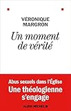 Un Moment De V%C3%A9rit%C3%A9