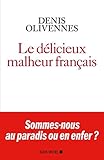 Le Dlicieux Malheur Franais