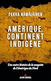 Amérique, continent indigène