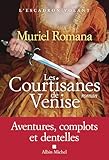 L'escadron volant : v.2 : Les courtisanes de Venise