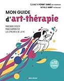 Mon guide d'art-thérapie