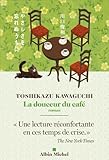 La douceur du café