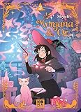 Morgana et Oz T.2