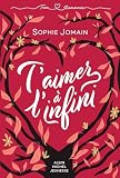 T'aimer à l'infini