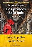 Les fant&ocirc;mes de Versailles.
