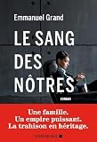 Le sang des nôtres