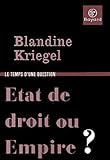 Etat De Droit Ou Empire 