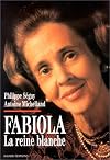 Fabiola, la reine blanche