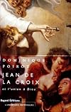 Jean de la Croix et l'union a Dieu (Collection L'aventure interieure) (French Edition)