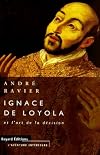 Ignacio de Loyola y El Arte de La Decision (Spanish Edition)