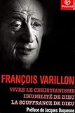 Vivre Le Christianisme, Suivi De 
