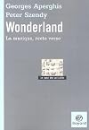 Wonderland : La musique, recto verso